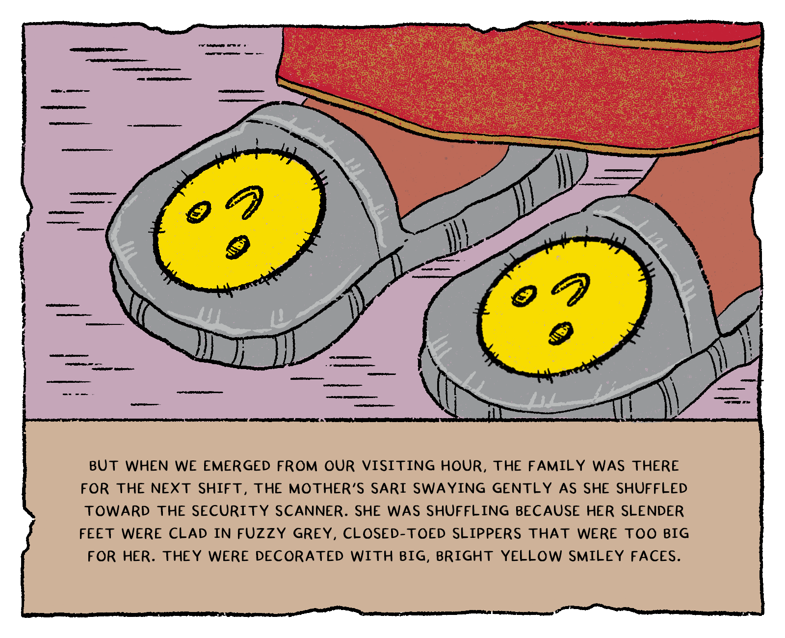 Close-up of the mother's feet on the waiting-room floor. The crimson hem of her sari sits above fuzzy grey slippers several sizes too large, each with a big bright yellow smiley face across the toe.