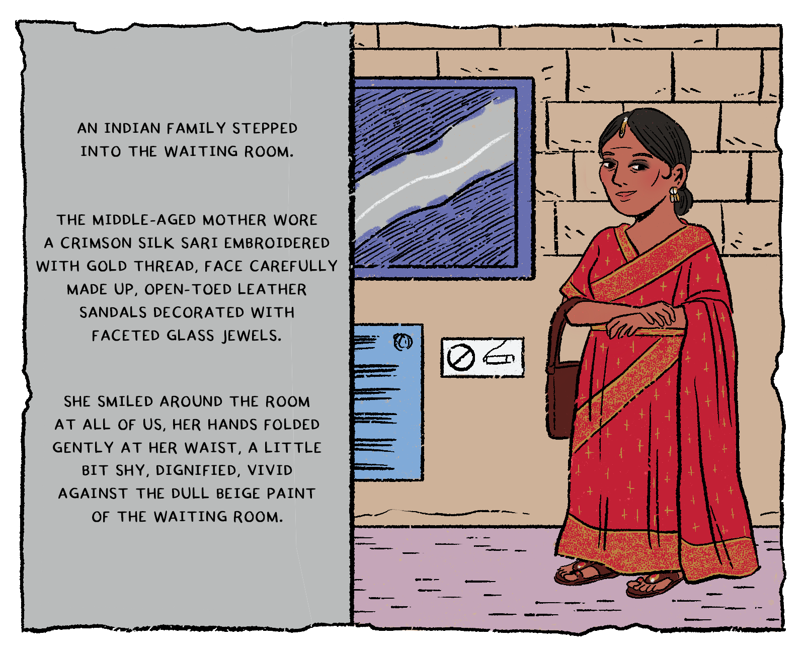 A woman in a vivid crimson and gold silk sari stands against the beige waiting-room wall, a handbag over her arm and a faint smile on her face. She is the only figure drawn in full color. Her sandals are open-toed.