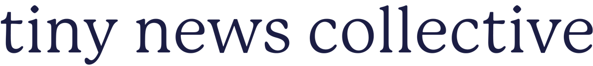 TNC (Tiny News Collective)